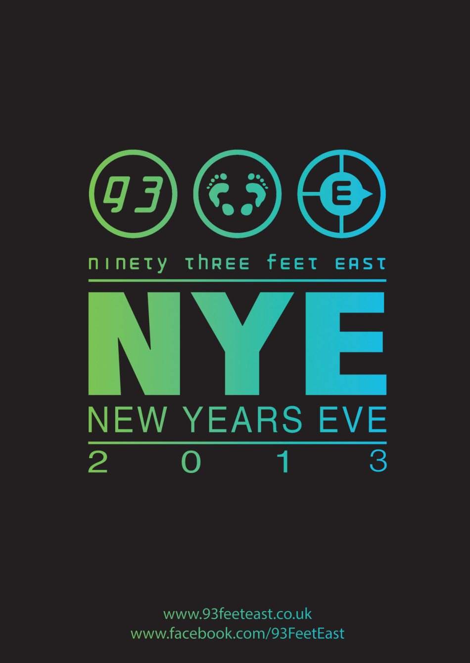 93 Feet East presents NYE with Detlef & Ste Roberts - フライヤー表