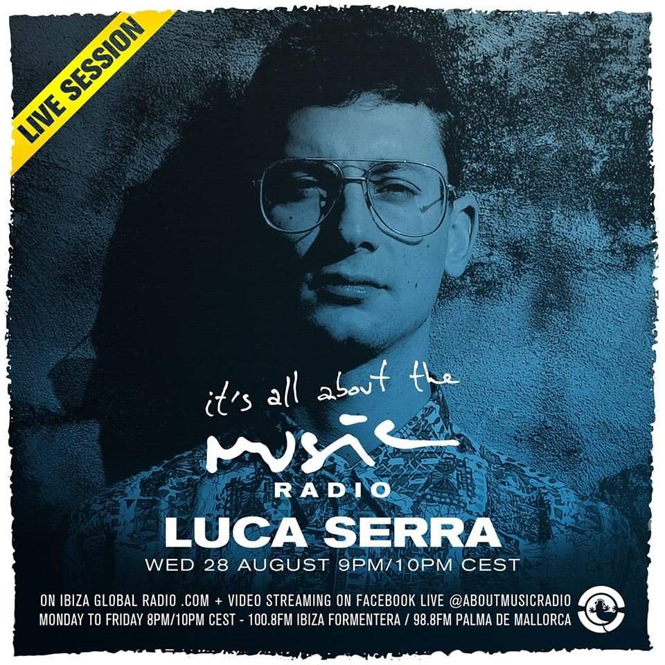 It's All About The Music Radioshow with Luca Serra - フライヤー表