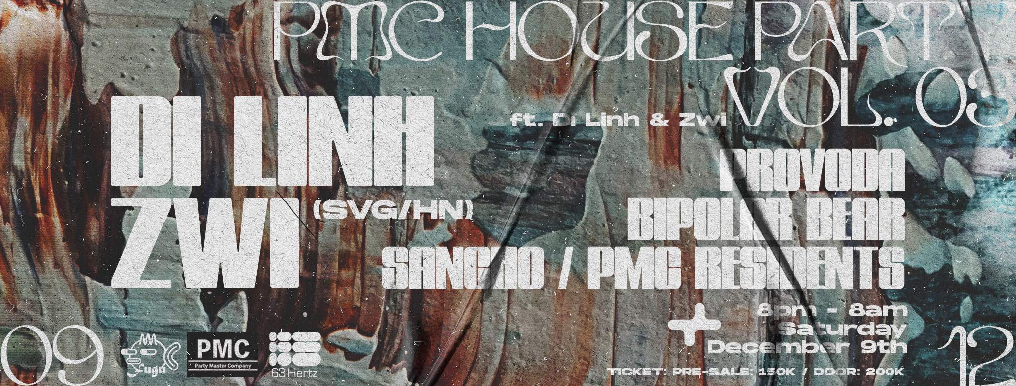 PMC House Party vol.03 ft Di Linh, Zwi (Savage/Hanoi) - Página frontal