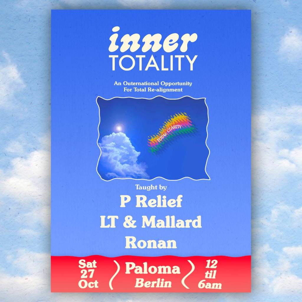 Inner Totality: P Relief, LT & Mallard - フライヤー裏