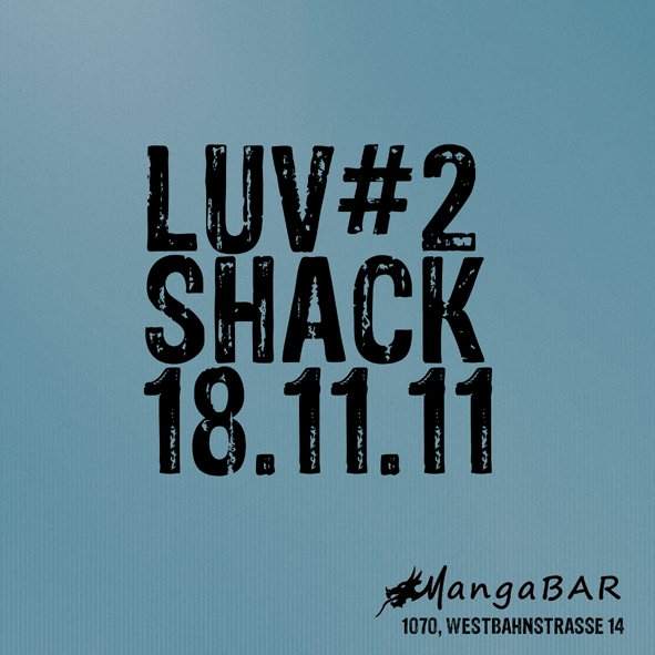 Luv Shack #2 - Its´a Free Party - Página frontal