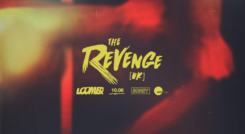 Loomer pres. The Revenge & Couch Acid Label Launch - Página frontal