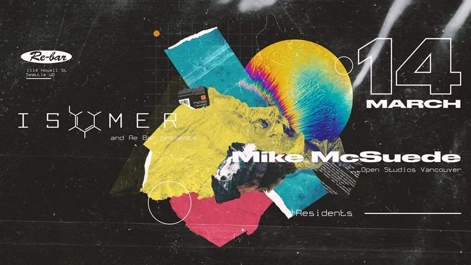 Cancelled Isomer Feat. Mike Mcsuede - フライヤー表