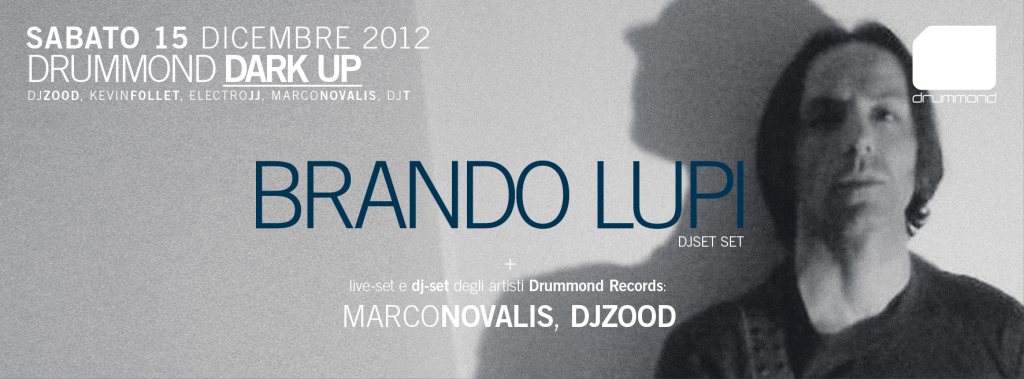 Drummond Dark Up with Brando Lupi - フライヤー表