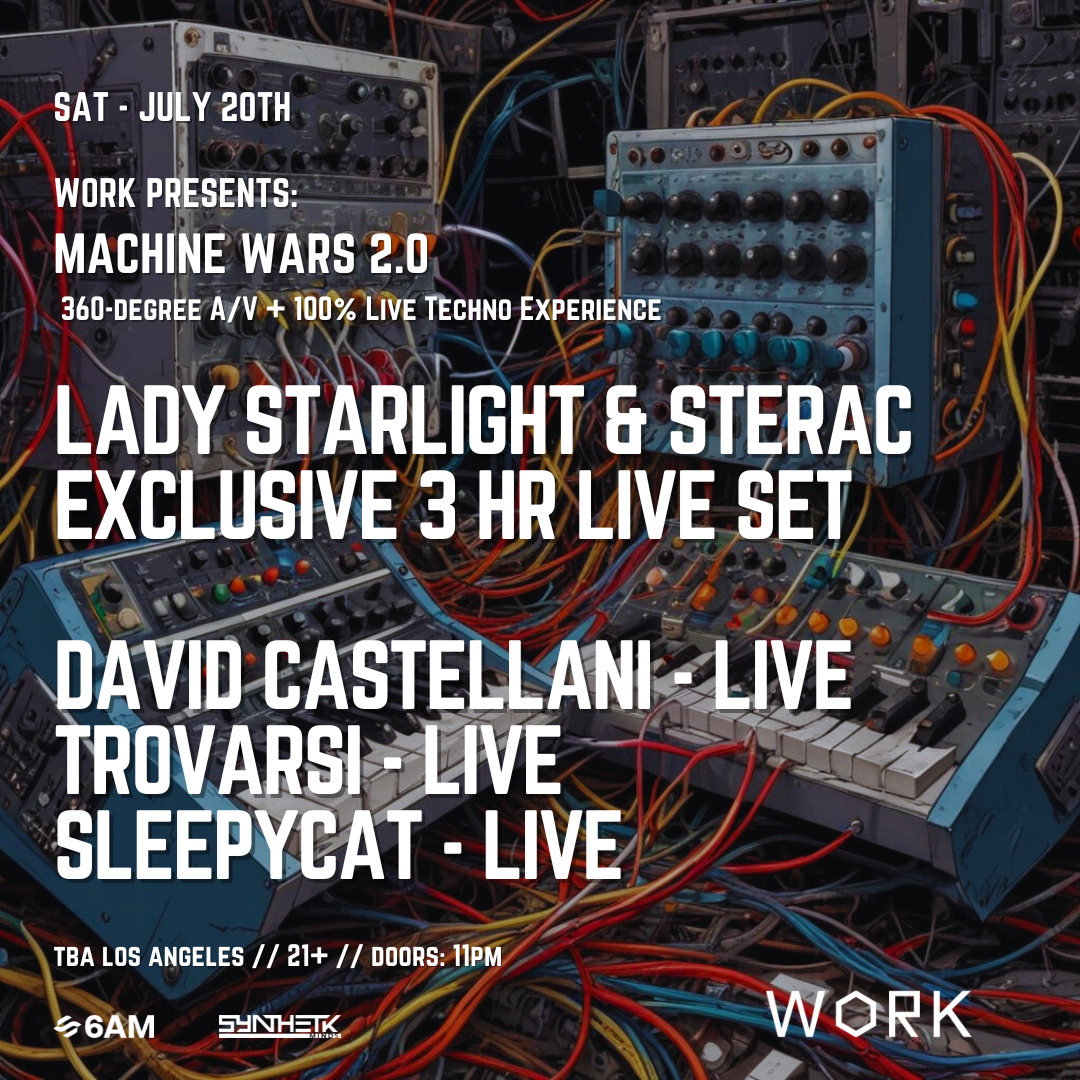 WORK presents: Lady Starlight & STERAC [3HR Set], David Castellani, Trovarsi, & Sleepycat - フライヤー表