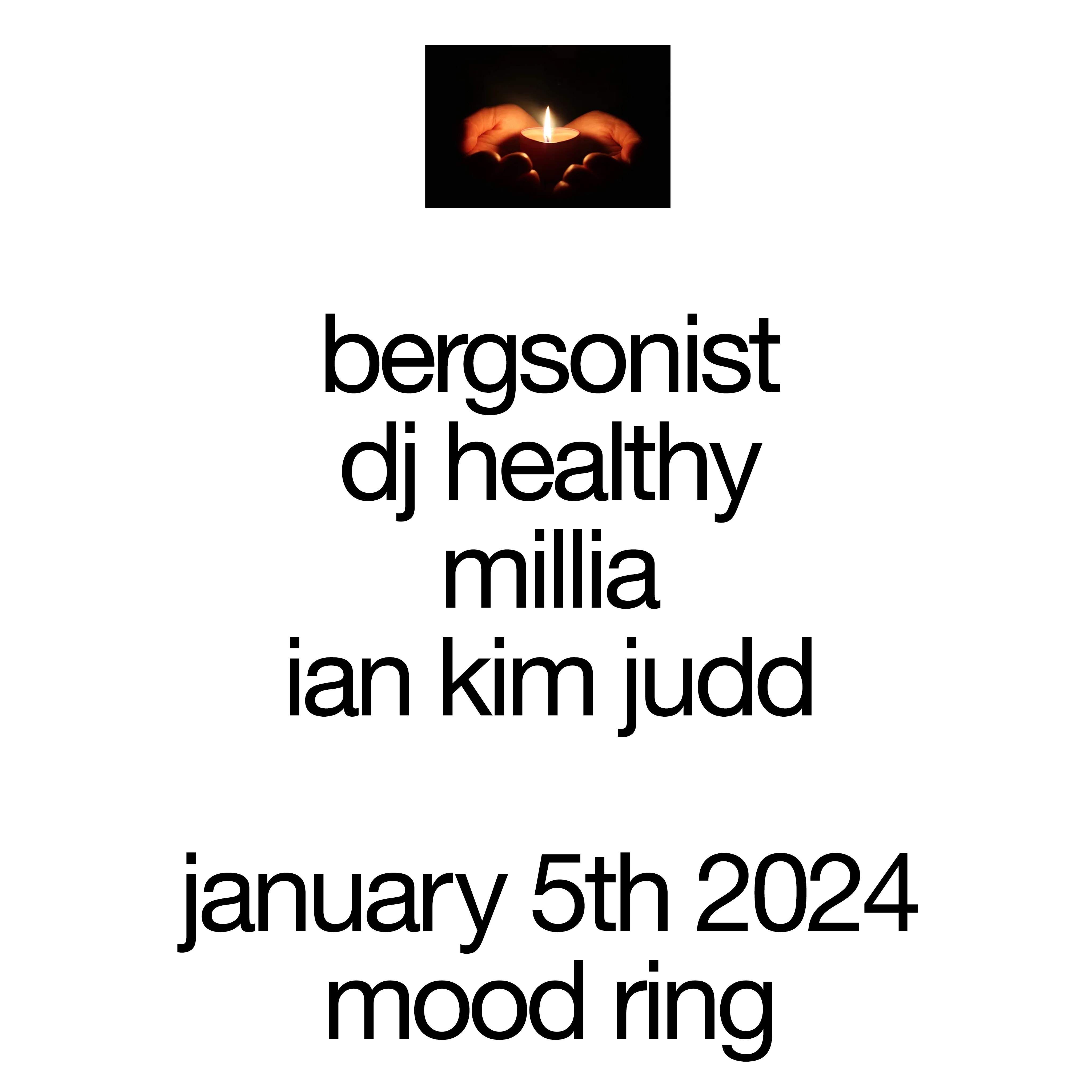 Bergsonist, DJ Healthy, IKJ, Millia - フライヤー表