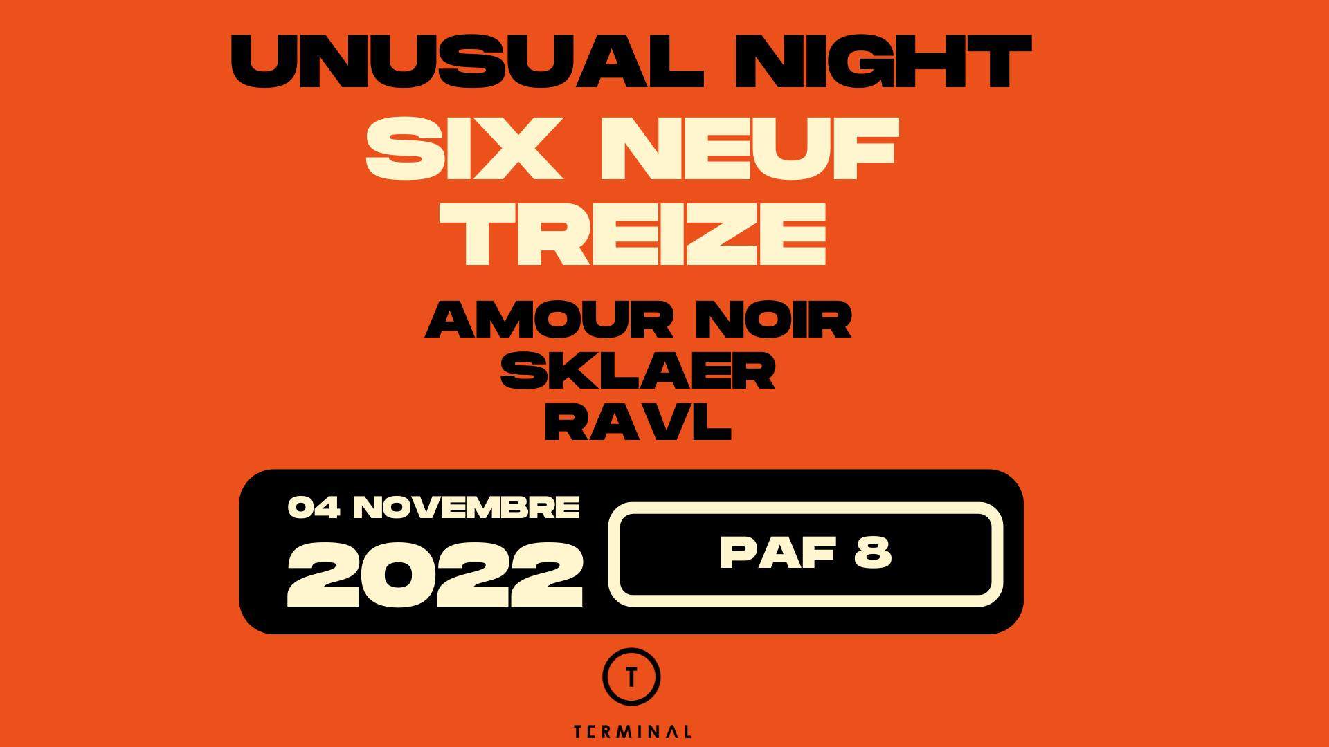 Unusual Night 'Six Neuf Treize': RAVL, Sklaer, Amour Noir - Página frontal