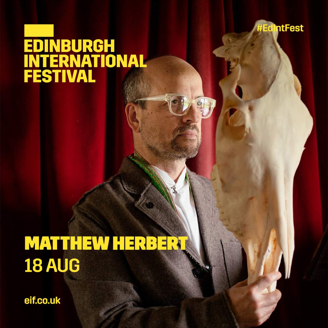 Matthew Herbert presents: The Horse at Edinburgh International Festival - フライヤー表