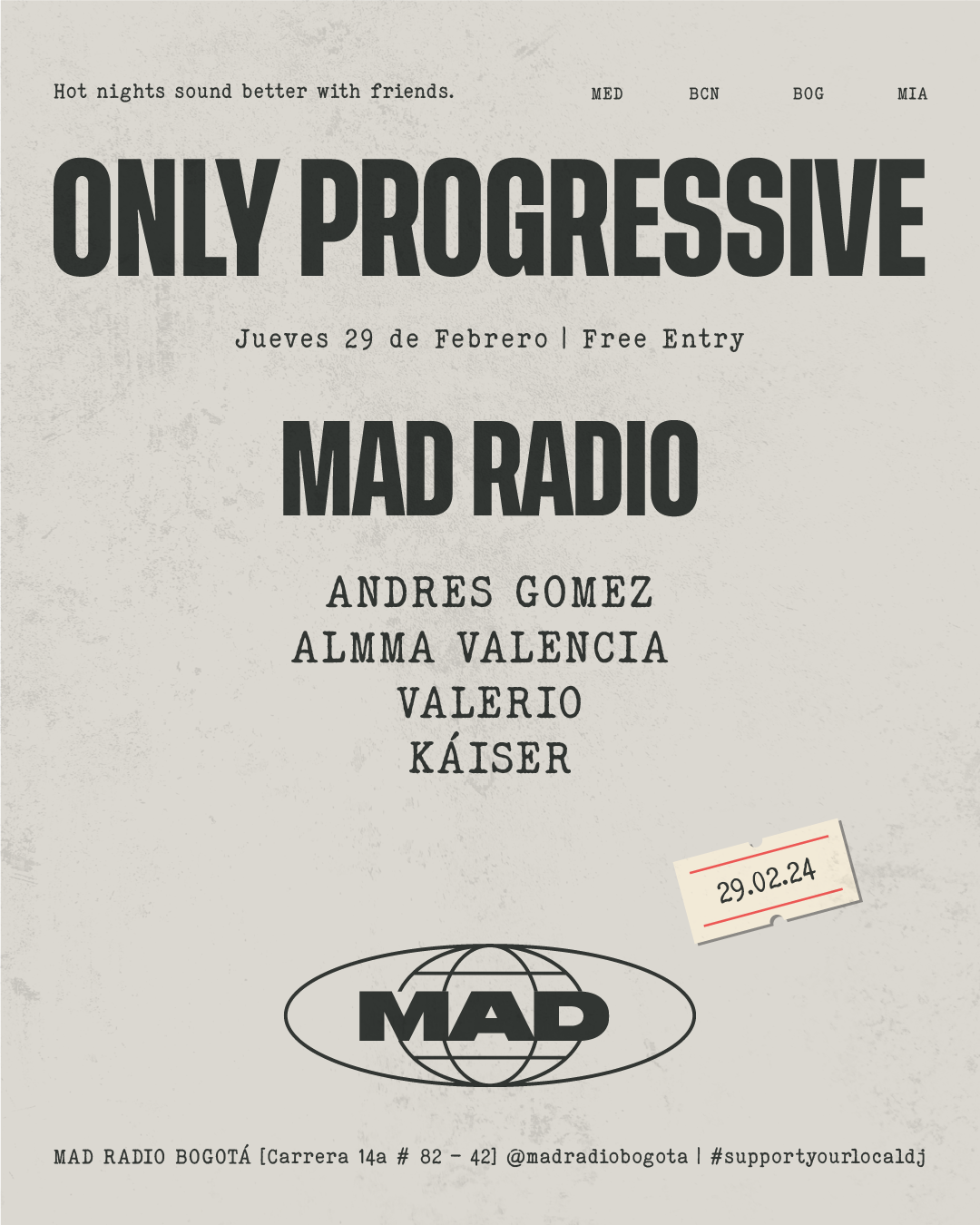 ONLY PROGRESSIVE at Mad Radio Bogotá, Bogotá