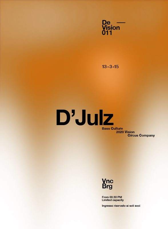 De-Vision011: D'julz - フライヤー表