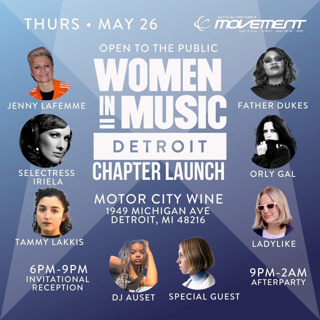 Women in Music Detroit Chapter Launch - Movement Official Pre-Party bei ...