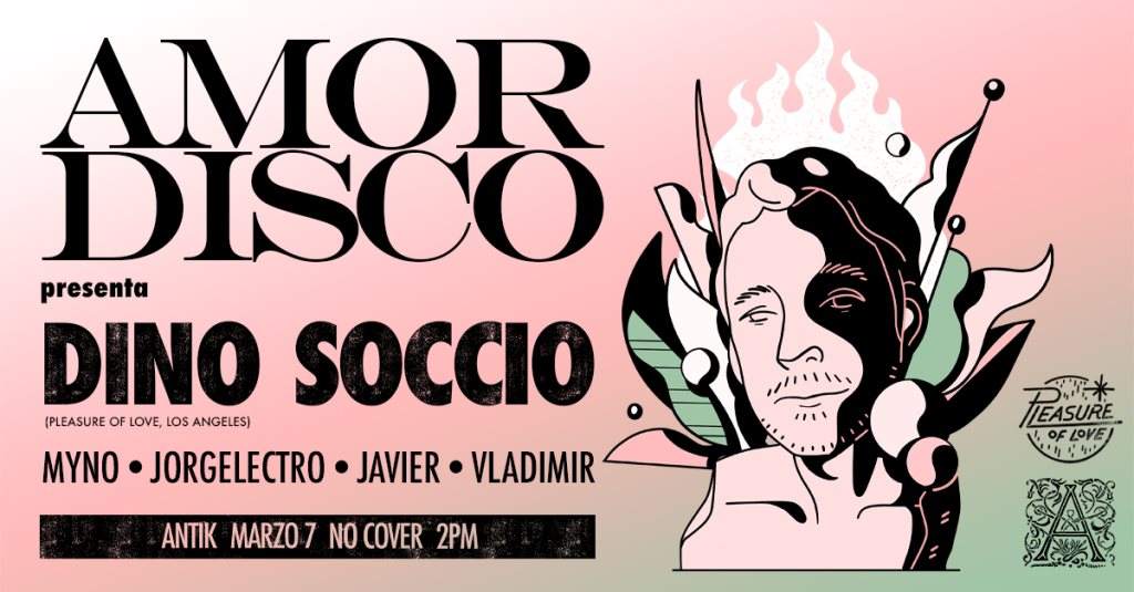 Amordisco presenta: Dino Soccio (Pleasure of Love) - フライヤー表
