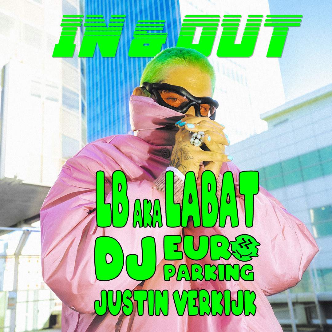 IN&OUT with LB aka LABAT, DJ Europarking, Justin Verkijk - Página frontal