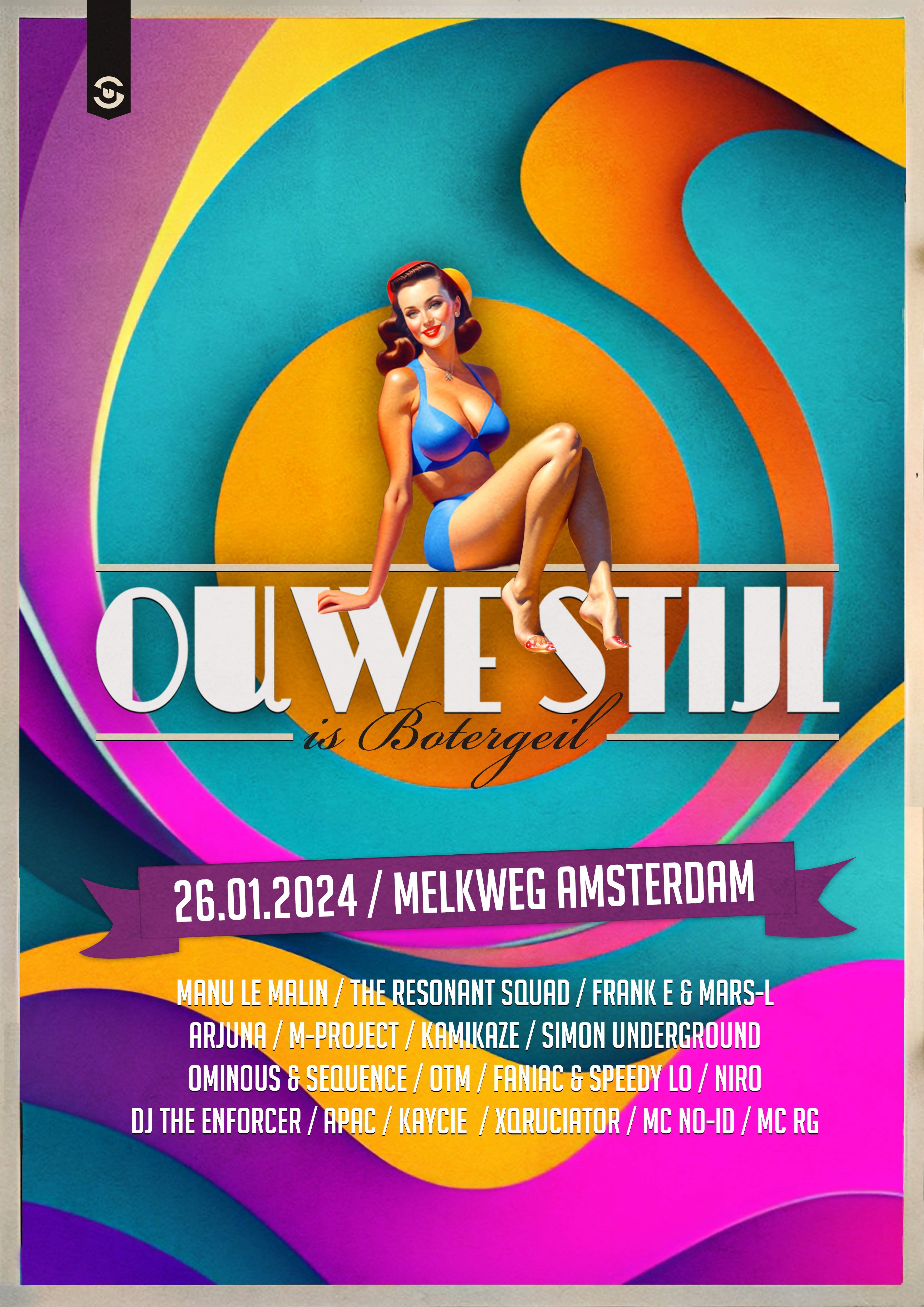 Ouwe Stijl Is Botergeil - フライヤー表
