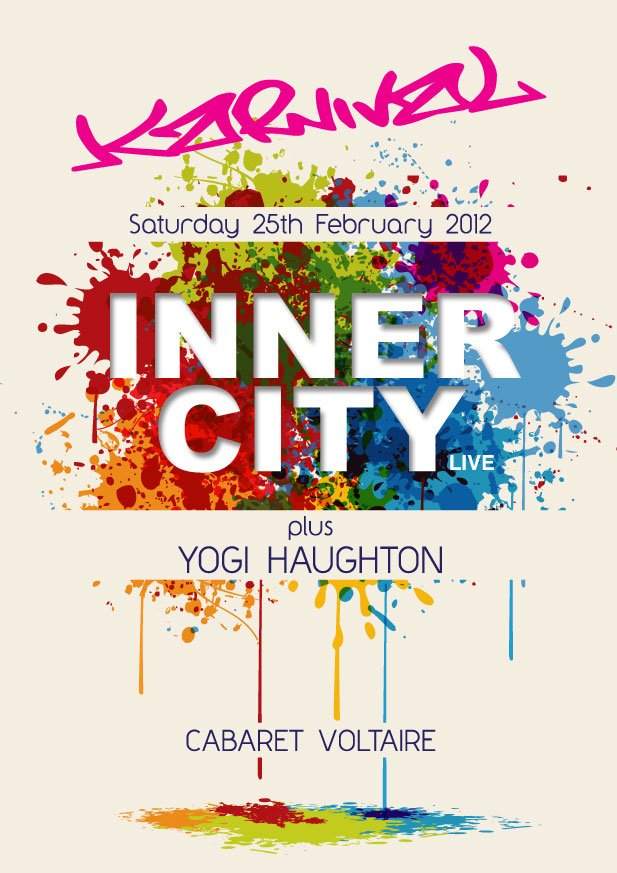 Karnival Cab Vol Closing Party present Inner City feat Paris Grey & Ann Saunderson - フライヤー表