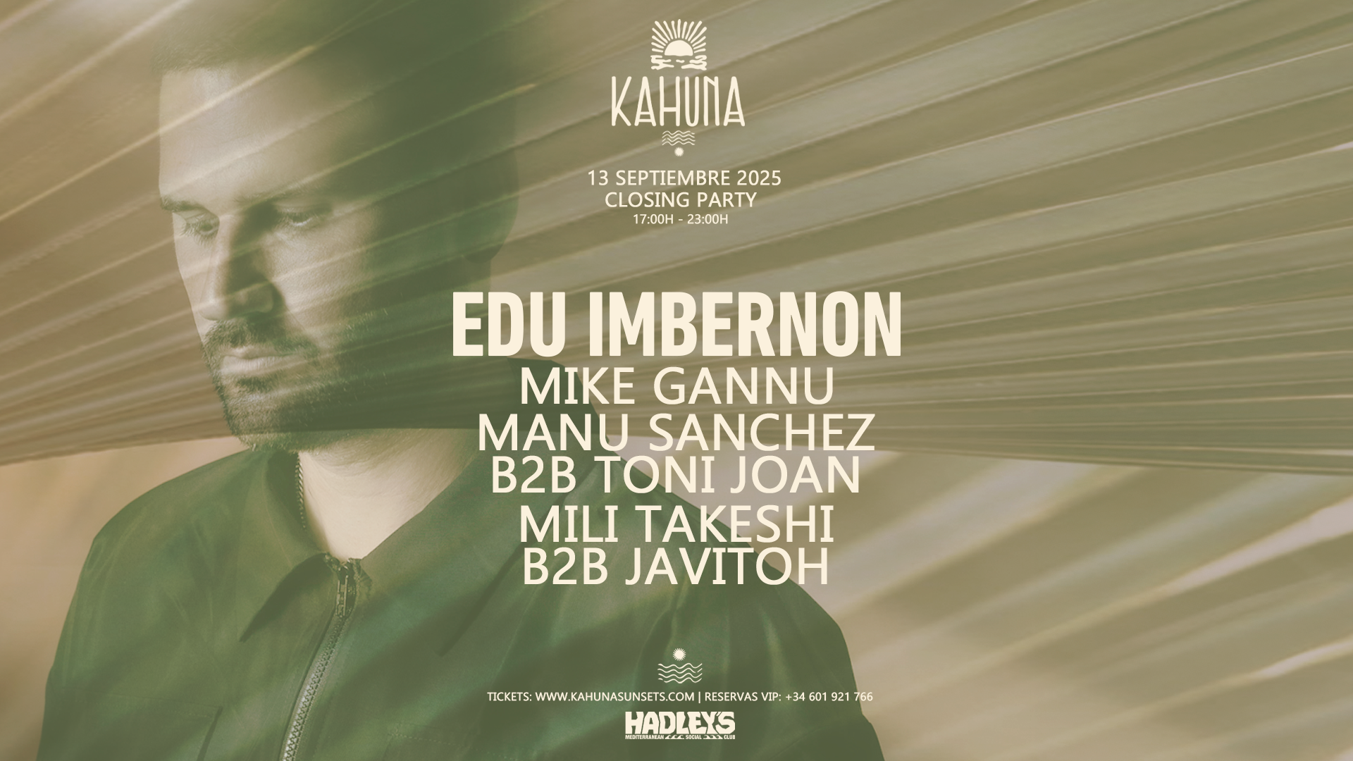 KAHUNA presents Edu Imbernon at HADLEY'S by Danzû at TBA - HADLEY'S ...