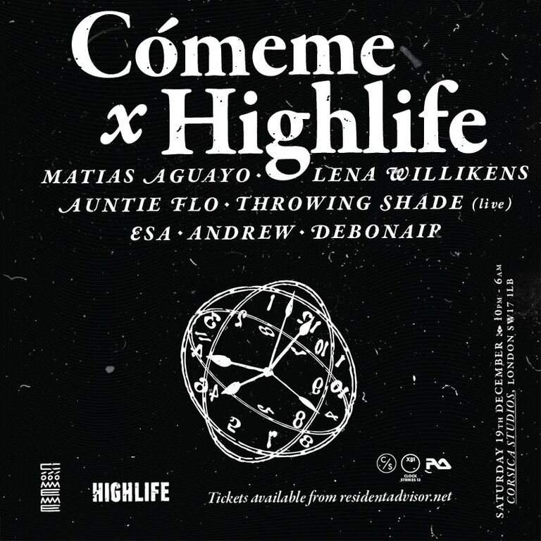 Cs13: Comeme x Highlife with Matias Aguayo, Lena Willikens, Auntie Flo, Throwing Shade - Página frontal