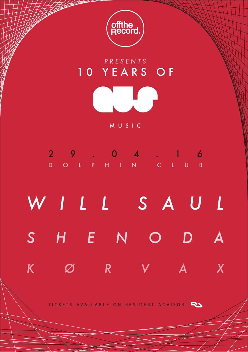 Off The Record. presents: 10 Years of AUS Music with Will Saul, Shenoda & More - Página frontal