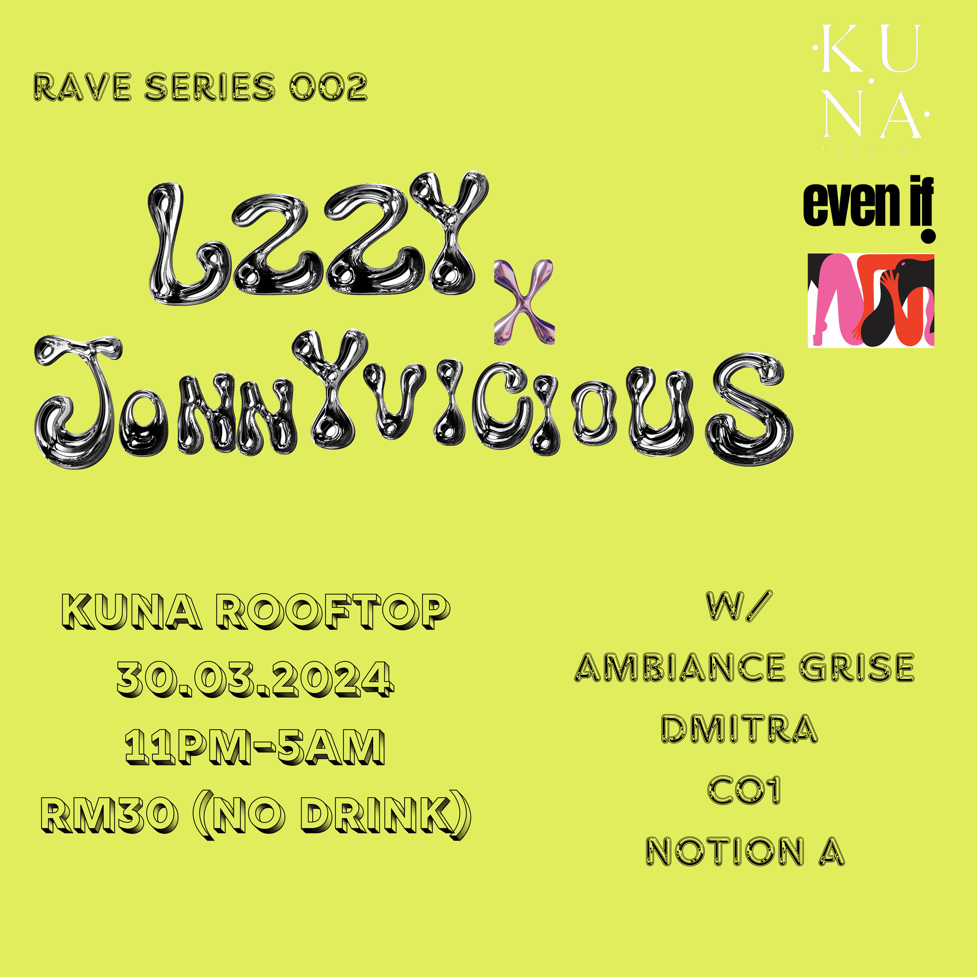 JonnyVicious & LZZY PRES. RAVE SERIES 002 - CO1, Dmitra, Notion A, AMBIANCE GRISE - フライヤー表