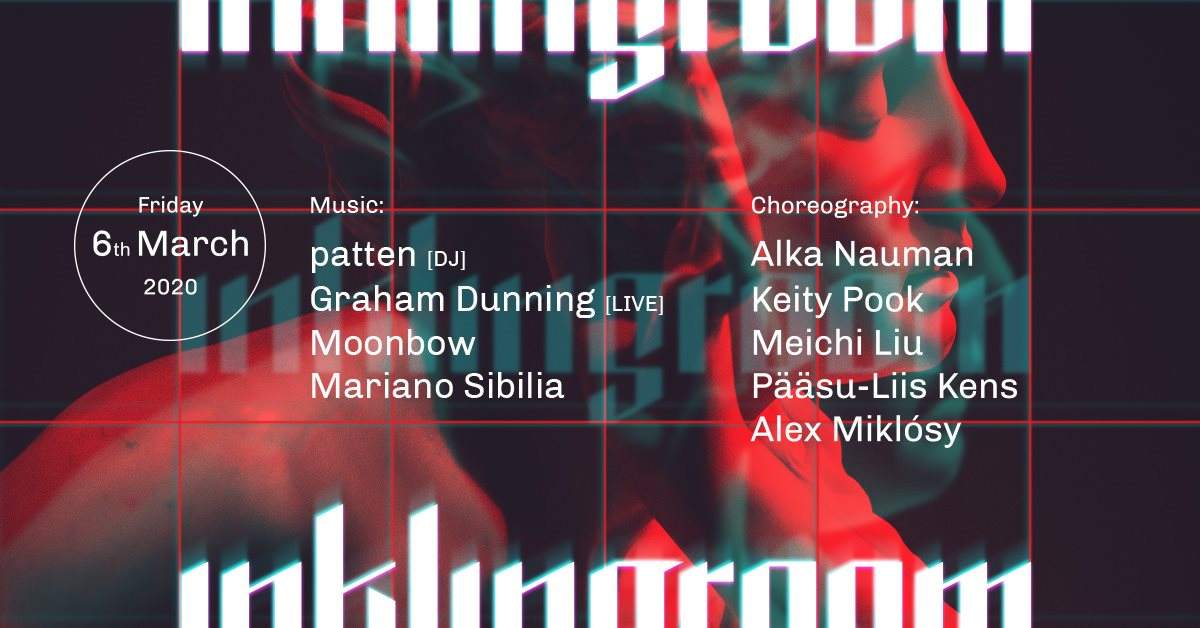 inklingroom presents: patten (DJ), Graham Dunning (Live), Moonbow (DJ) & More - Página frontal