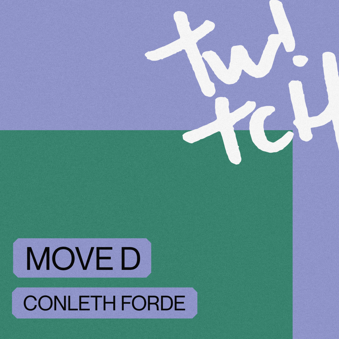 Twitch presents Move D at The Ulster Sports Club, Belfast