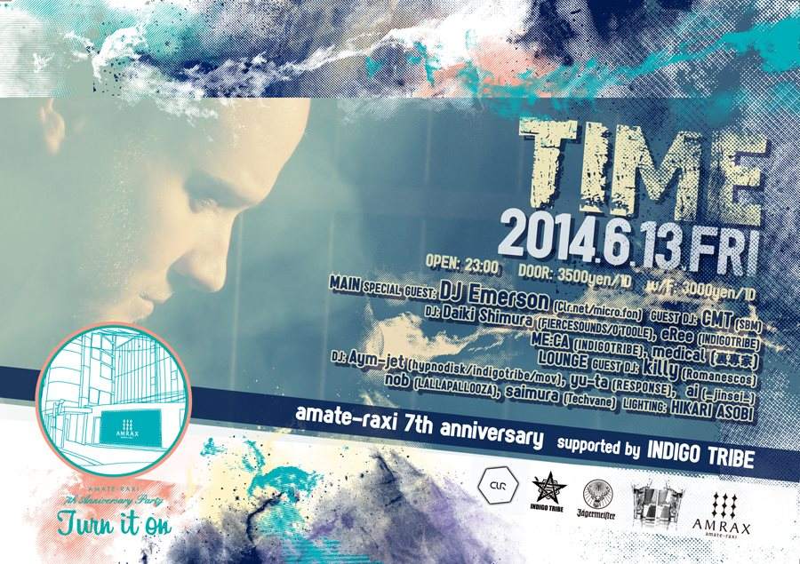 Time -Amate-Raxi 7th Anniversary- Supported by Indigo Tribe - フライヤー表
