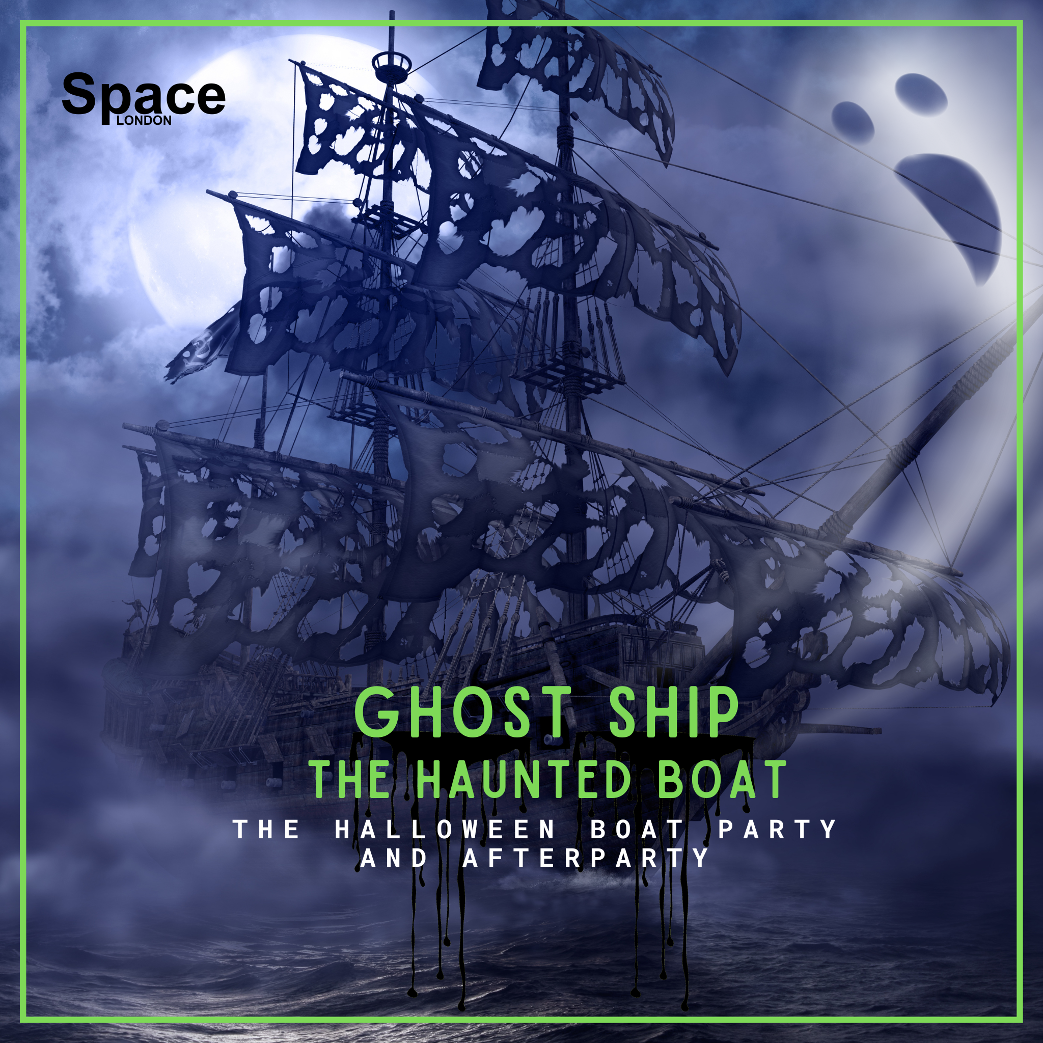 Ghost Ship Boat party + after-party - The ultimate Halloween - フライヤー表