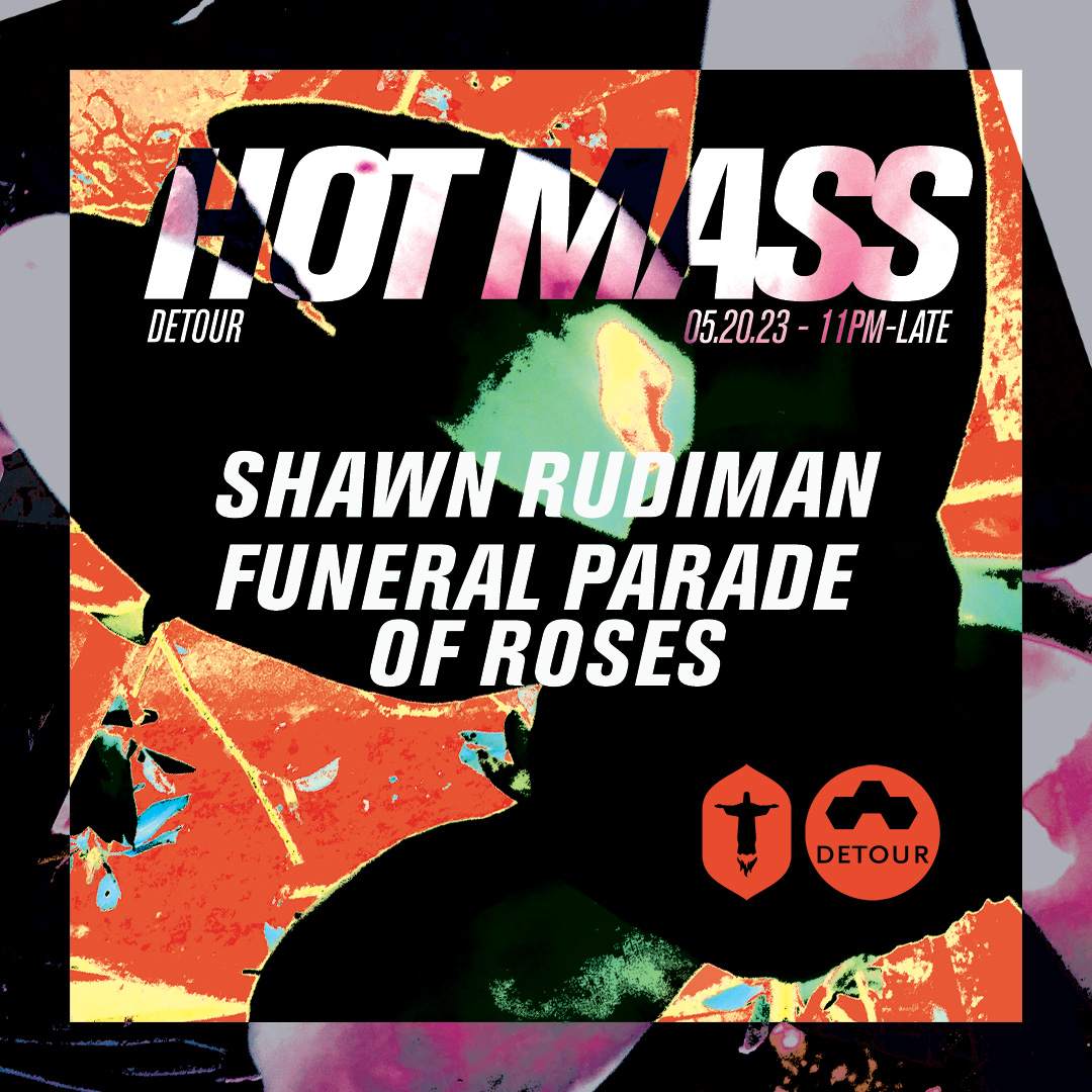 DETOUR pres. Shawn Rudiman & Funeral Parade of Roses - Página frontal