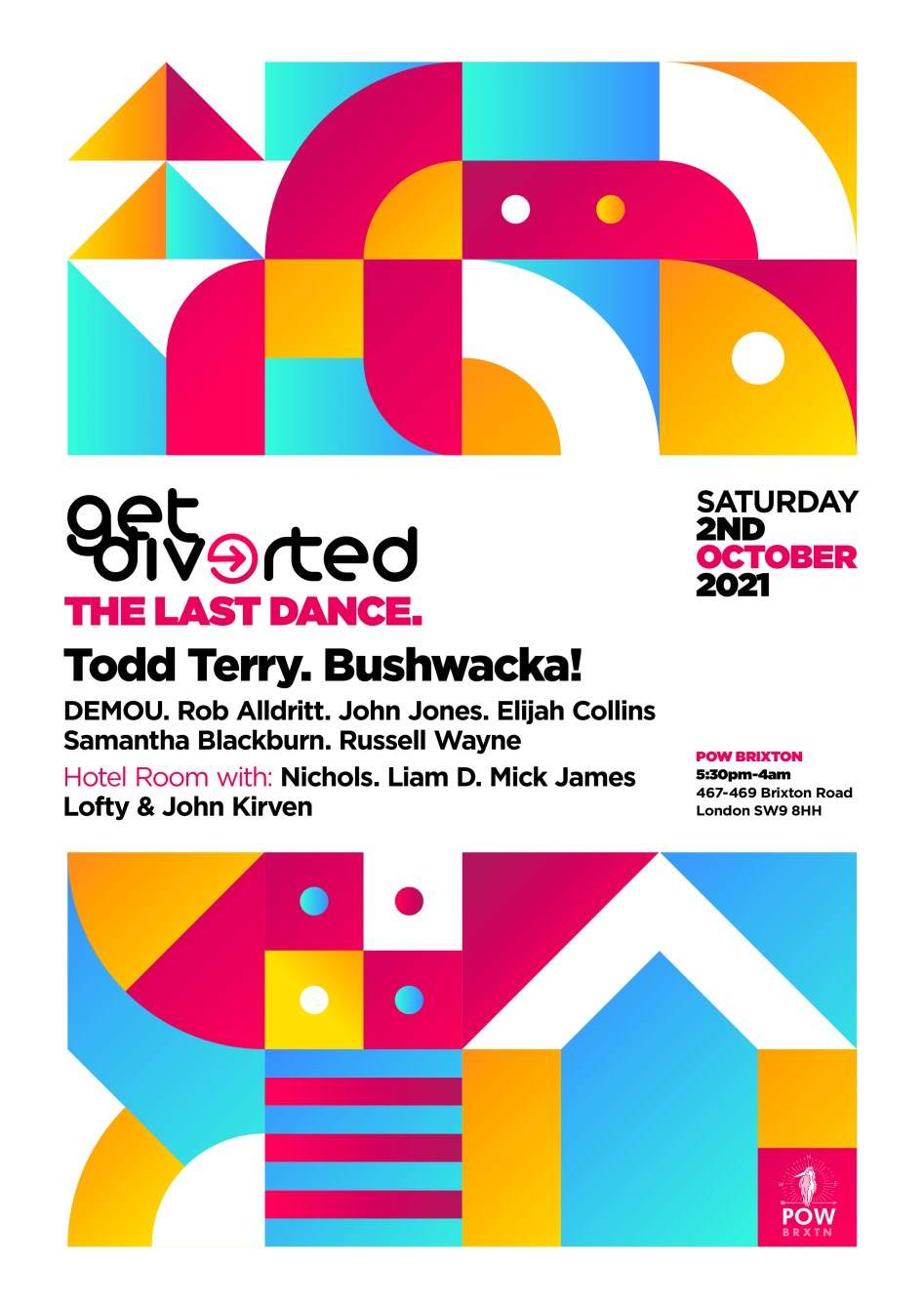 Get Diverted - The Last Dance with Todd Terry & Bushwacka - フライヤー表