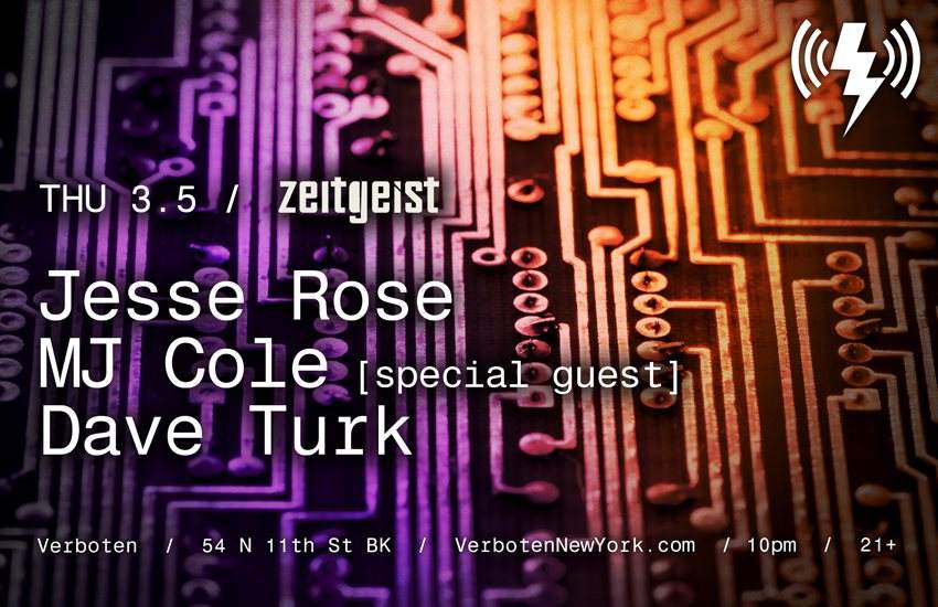 Zeitgeist: Jesse Rose / Special Guest MJ Cole / Dave Turk - Página frontal