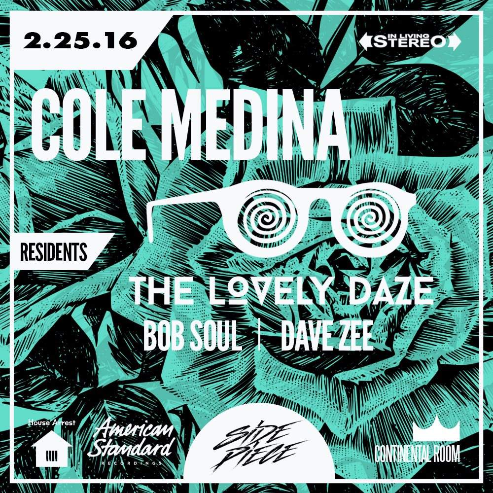 Side Piece W/ Cole Medina, The Lovely Daze and More - フライヤー表