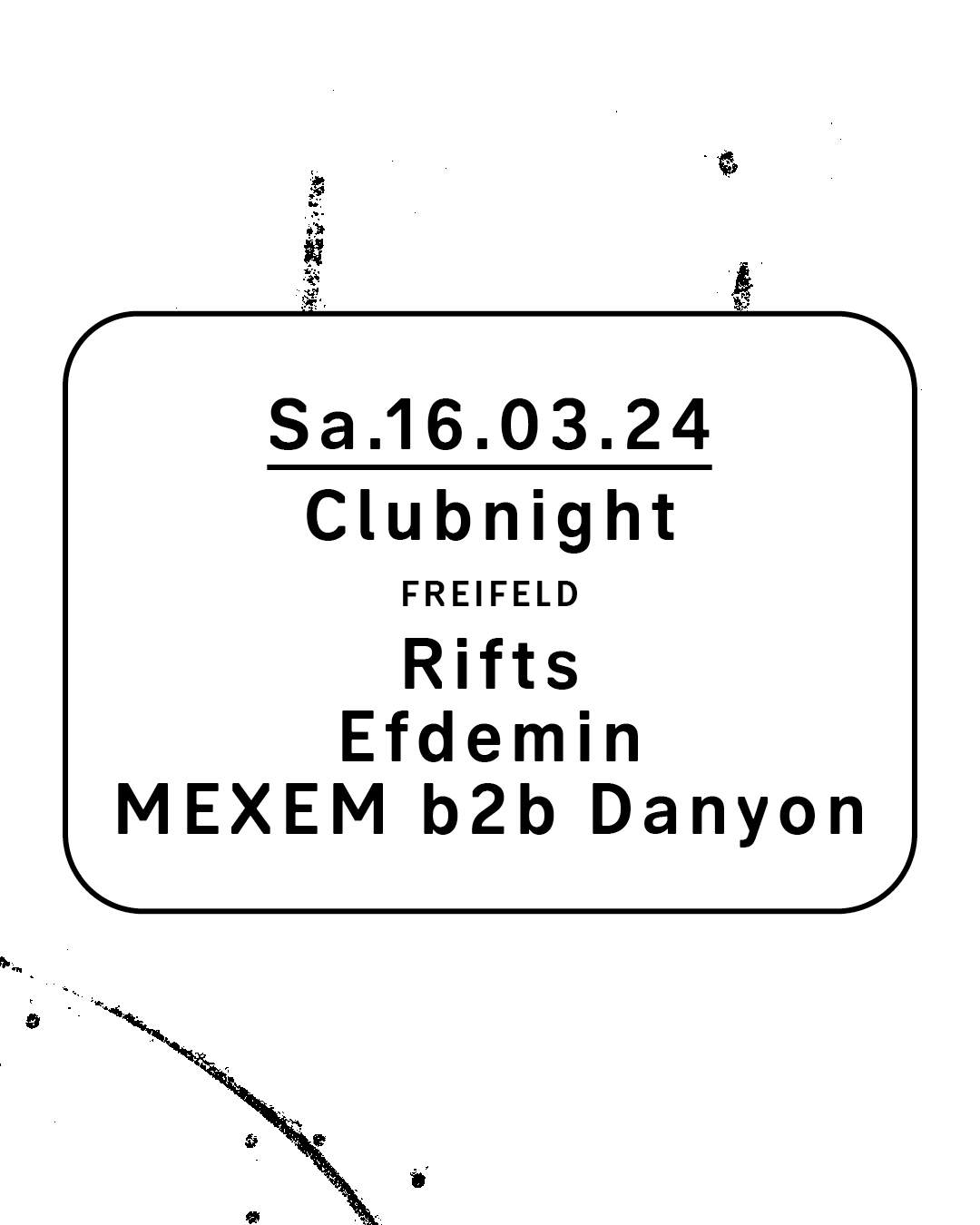 Clubnight - Rifts, Efdemin, MEXEM b2b Danyon - Página trasera