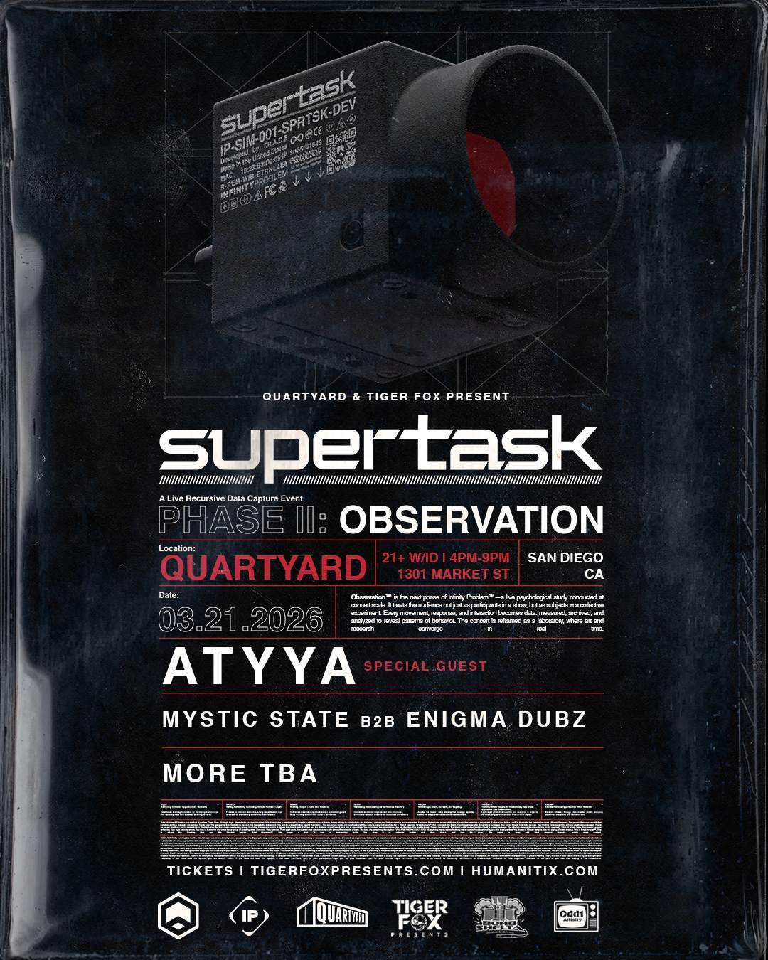 Supertask at Quartyard, San Diego