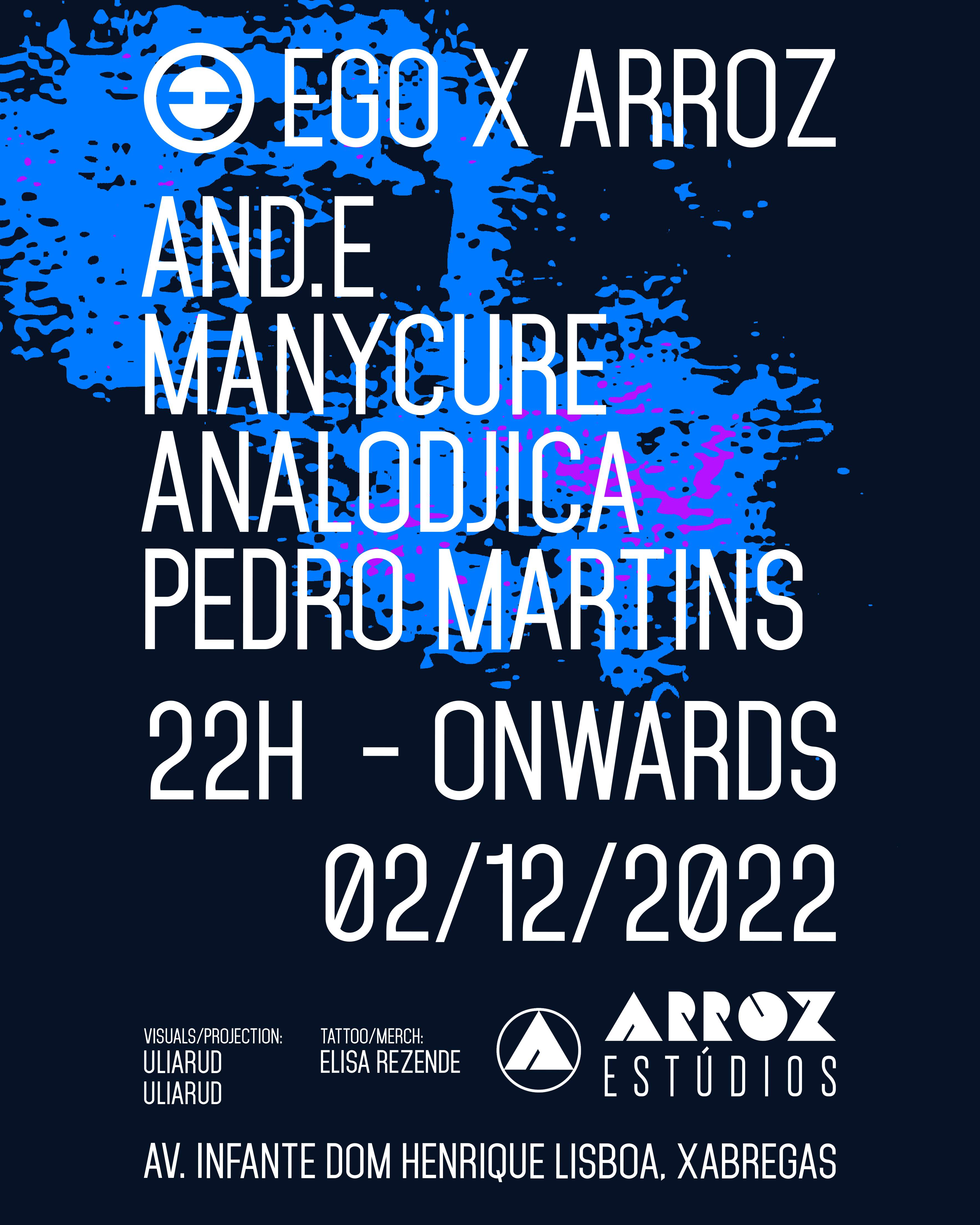 EGO x Arroz with And.E, Analodjica, Pedro Martins & Manycure - フライヤー裏