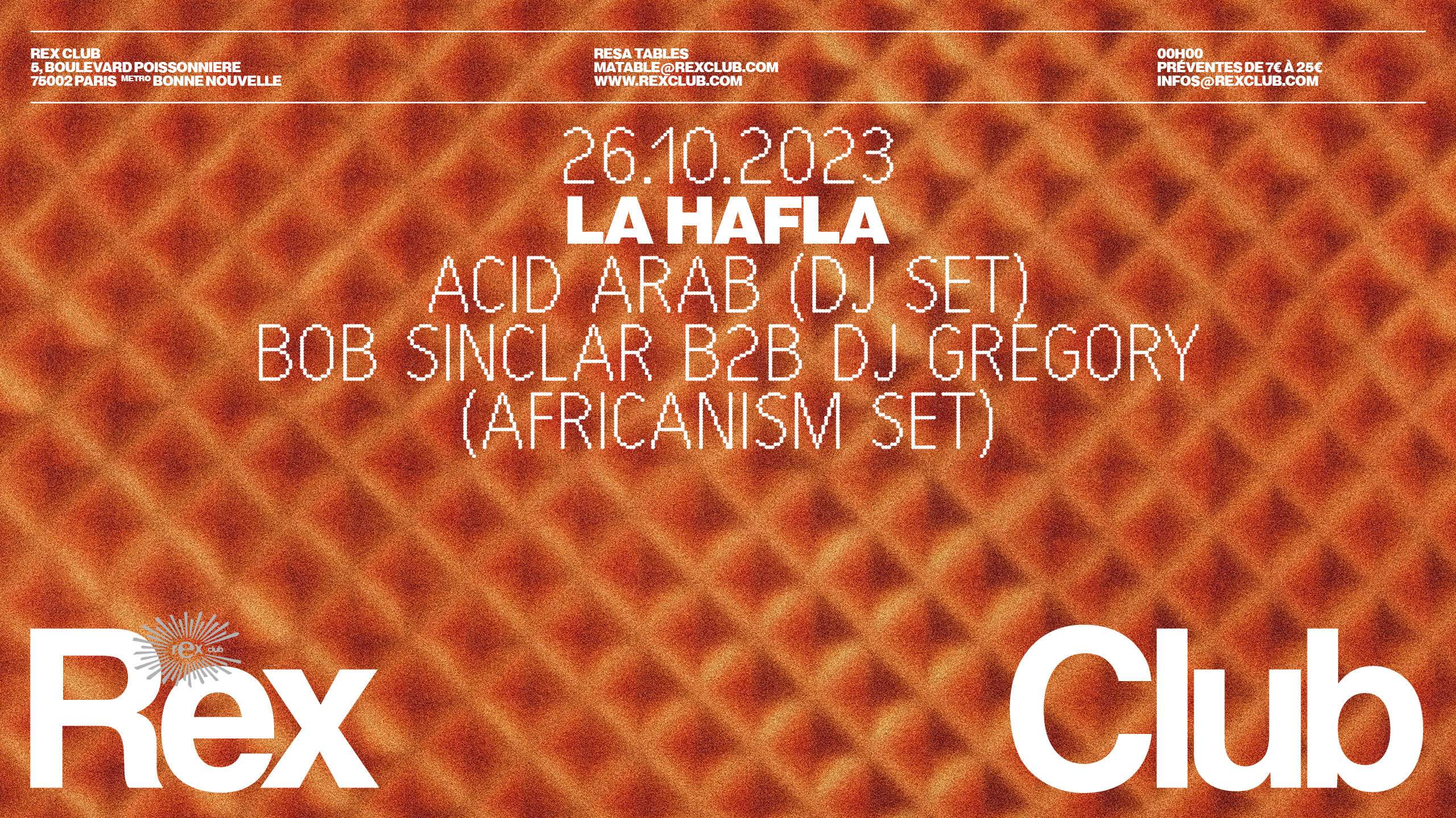 La Hafla: Acid Arab (djset), Bob Sinclar b2b DJ Gregory (Africanism djset) - フライヤー表