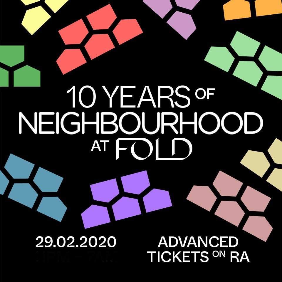10 Years of Neighbourhood at FOLD // 29.02.20 // DVS1, Freddy K, Grain, Cadans, Alienata +Tasha - フライヤー裏