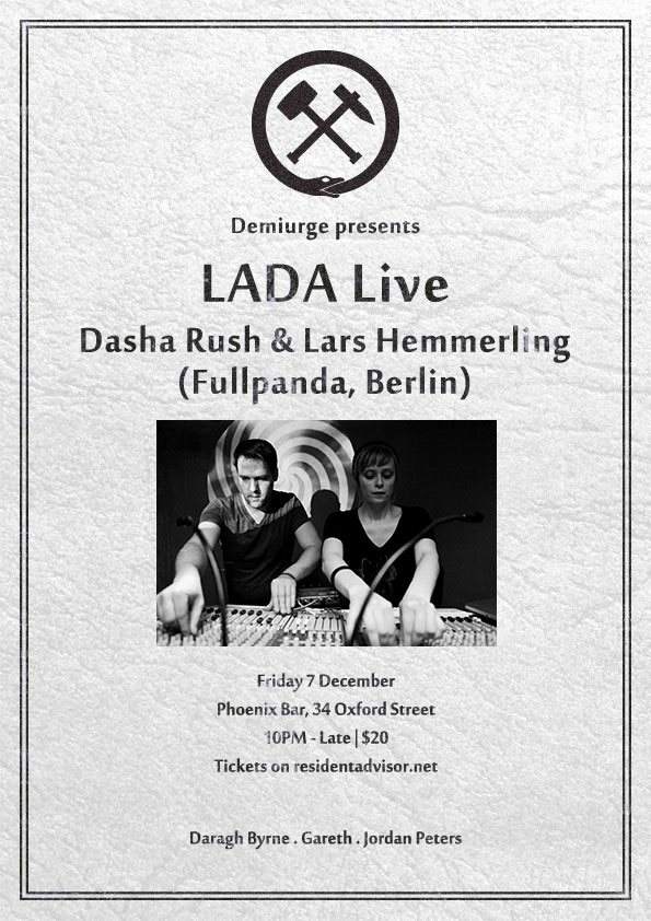 Demiurge presents Dasha Rush & Lars Hemmerling / Lada Live (Fullpanda, Berlin) - Página frontal