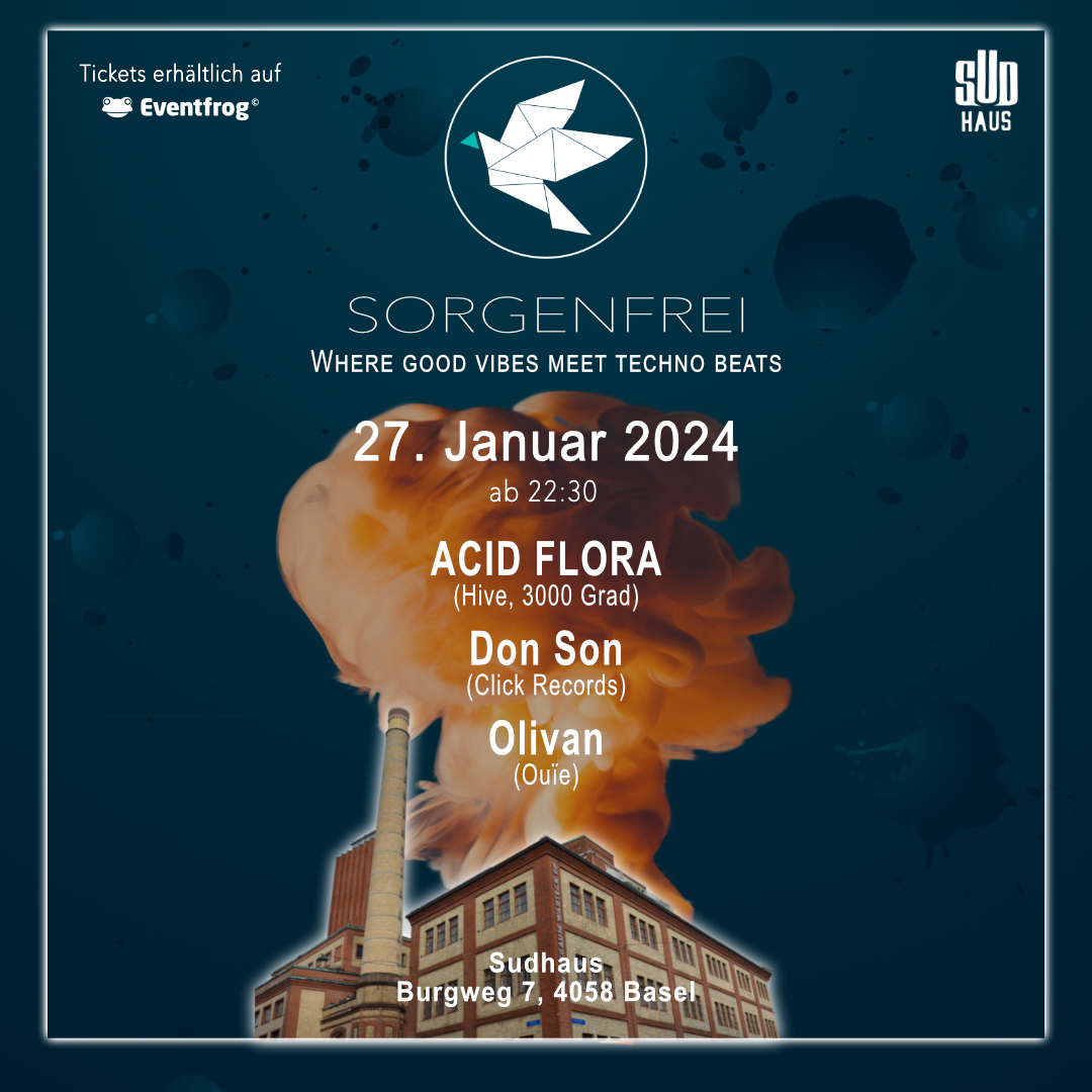 Sorgenfrei Rave bei Sudhaus Basel, Basel