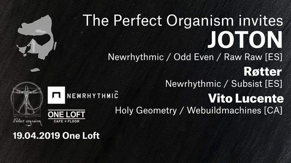 The Perfect Organism Invites: Joton & RØTTER ( Newrhythmic Cana - Página frontal