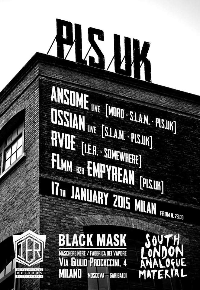 Black Mask: S.L.A.M Showcase w. Ansome Live - Ossian Live - Rvde - Flmm b2b Empyrean - Página frontal
