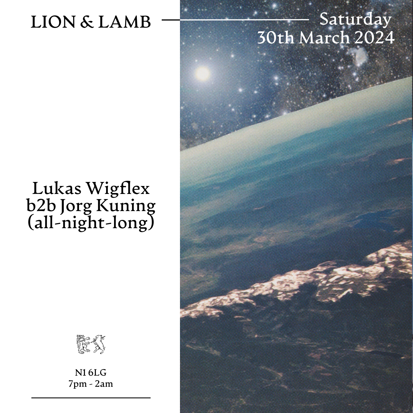 Lion & Lamb with Lukas Wigflex b2b Jorg Kuning (All night long) - フライヤー表