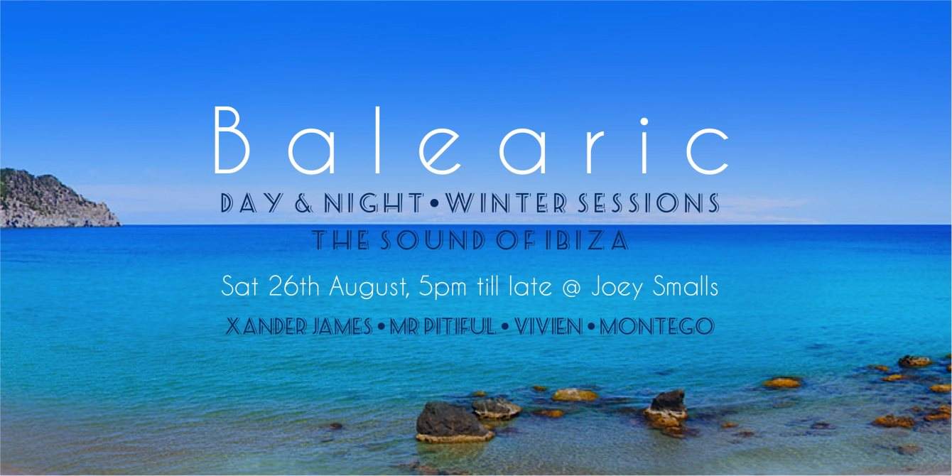 Balearic — day & Night (Winter Sessions) • the Sound of Ibiza - フライヤー表