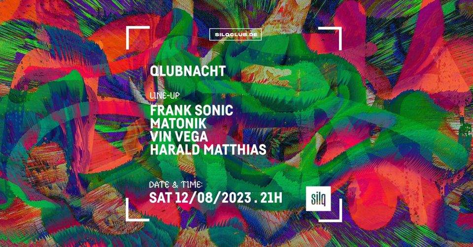 QLUBNACHT with Frank Sonic, Matonik, Vin Vega, Harald Matthias - フライヤー表