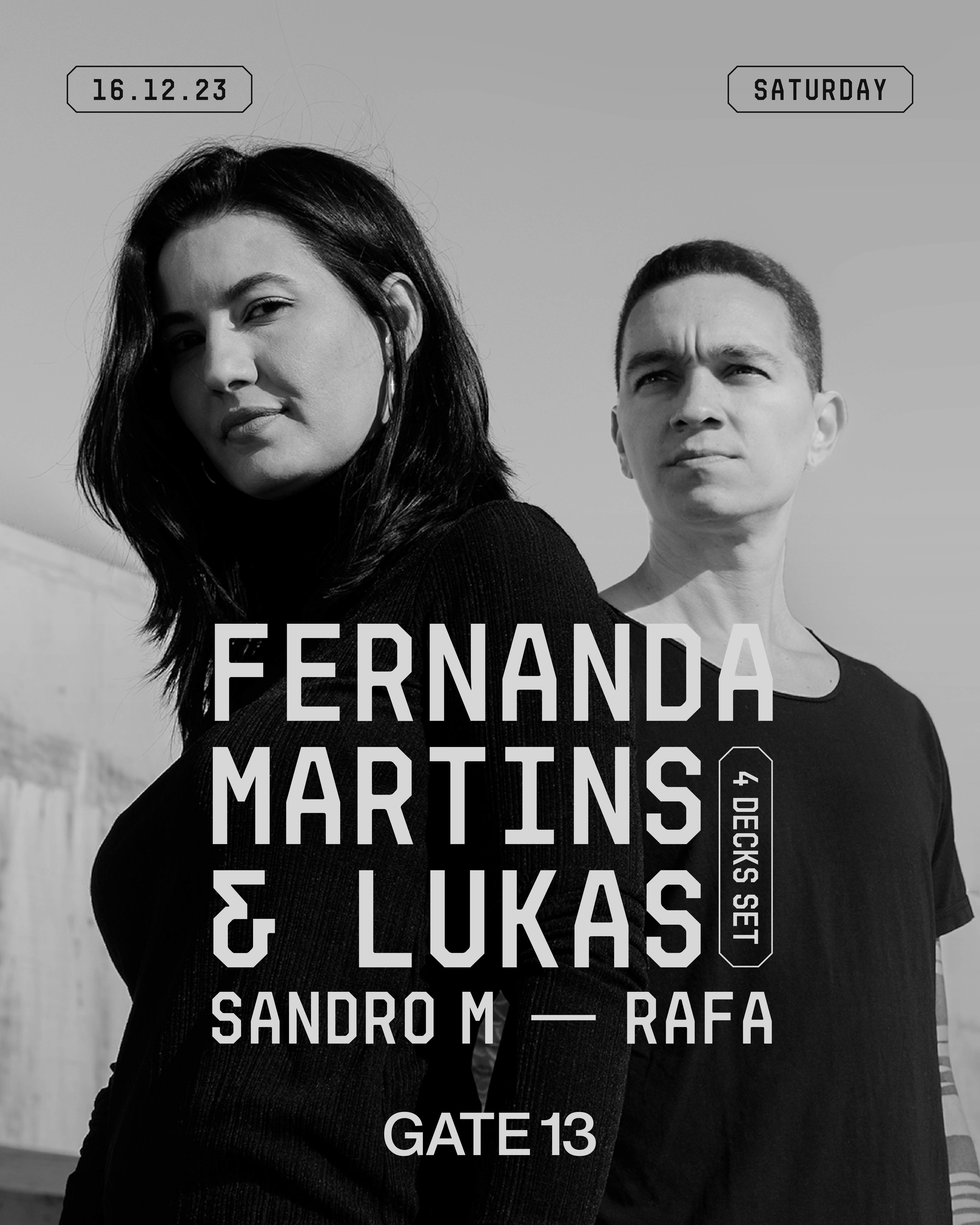 Gate 13 presents: Fernanda Martins & Lukas - フライヤー表
