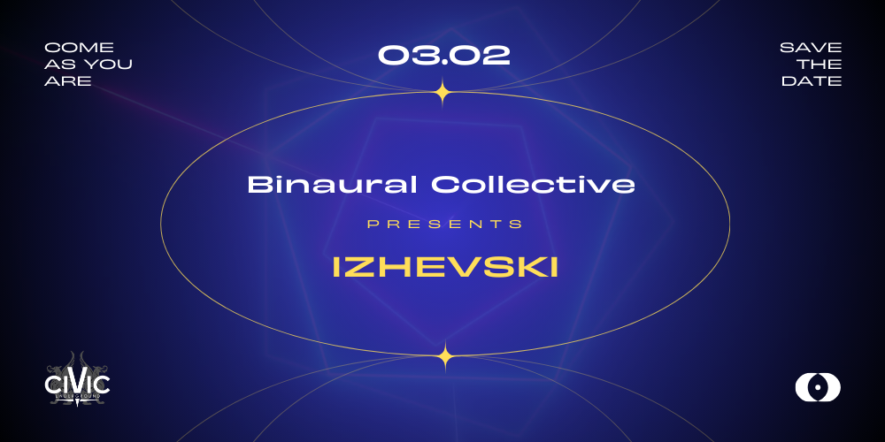 Izhevski by Binaural Collective - フライヤー表