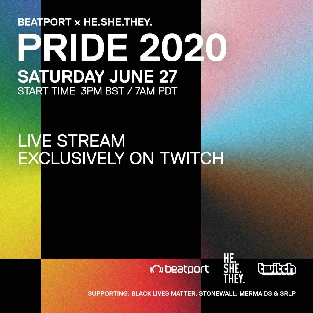 He.She.They. X Beatport: Pride 2020 - Streamed Exclusively on Twitch / Beatport.com - フライヤー表