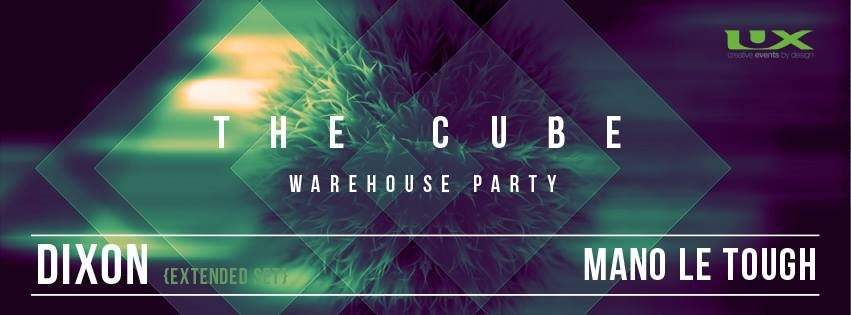 The Cube Warehouse Party feat. Dixon and Mano Le Tough - Página trasera