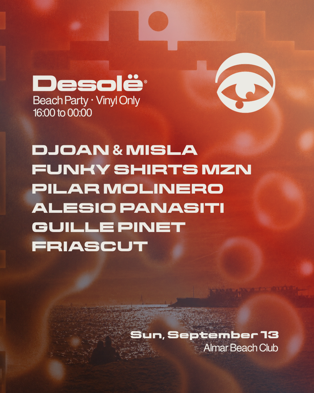 FREE OPEN AIR BEACH PARTY: Desolë Recordings Release Party en Almar ...