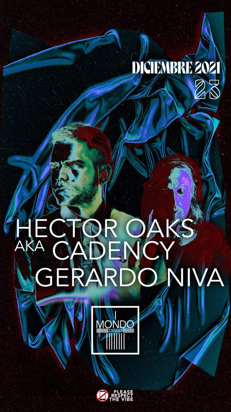 Héctor Oaks AKA Cadency / Gerardo Niva - フライヤー表