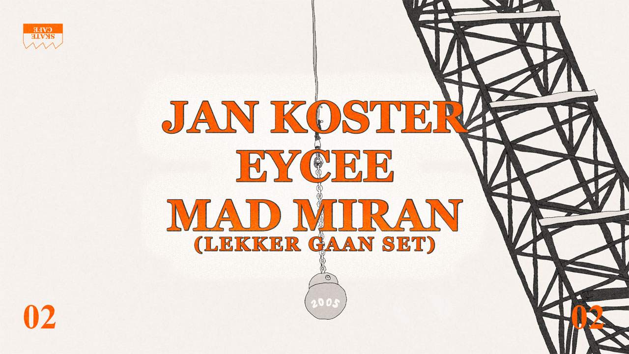 2005: Jan Koster, mad miran (LEKKER GAAN SET), EYCEE, CHANO, TRIPPY TINS, SIEMPA, NACHTWINKEL - フライヤー表